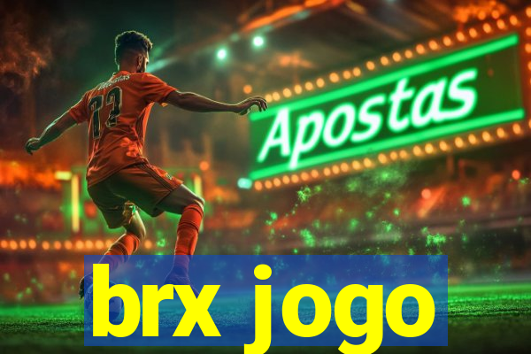 brx jogo